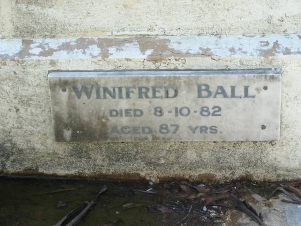 Leonard Ernest BALL ( Sonnie ),  | died 10 June 1930 aged 9 years & 5 months;  | Arthur BALL, dad,  | died 11 May 1963 aged 69 years;  | Winifred BALL,  | died 8-10-82 aged 87 years;  | Mundoolun Anglican cemetery, Beaudesert Shire  | 