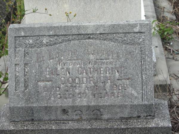 Ellen Catherine GOODRICH,  | mother,  | died 25 April 1953 aged 57 years;  | Murwillumbah Catholic Cemetery, New South Wales  | 