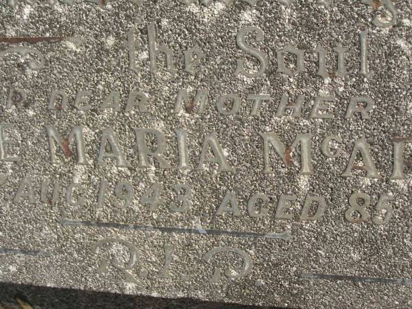 Annie Maria MCARDLE,  | mother,  | died 5 Aug 1943 aged 85 years;  | Murwillumbah Catholic Cemetery, New South Wales  | 