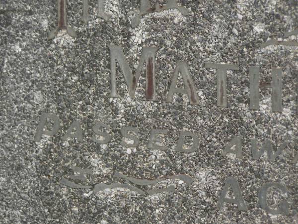 Mathew DEVINE,  | died 15 Aug 1955 aged 75 years;  | Murwillumbah Catholic Cemetery, New South Wales  | 