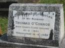Thomas OCONNOR,
husband,
born County Clare Ireland 21-2-1901,
died 14-6-1989;
Murwillumbah Catholic Cemetery, New South Wales