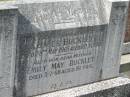 James BUCKLEY,
husband father,
died 28 May 1965 aged 82 years;
Emily May BUCKLEY,
mother,
died 3-7-68 aged 81 years;
Murwillumbah Catholic Cemetery, New South Wales