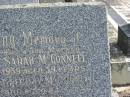 Evelyn Sarah MCCONNELL,
wife mother,
died 18-2-1959 aged 59 years;
Ambrose Gregory MCCONNELL,
died 25-4-1980 aged 84 years;
Murwillumbah Catholic Cemetery, New South Wales