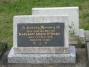 Margaret Grace OBRIEN,
mother,
died 17 Feb 1976 aged 94 years;
Murwillumbah Catholic Cemetery, New South Wales