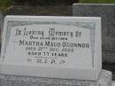 Martha Maud OCONNOR,
mother,
died 21 Dec 1966 aged 77 years;
Murwillumbah Catholic Cemetery, New South Wales