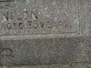James NILON,
husband father,
died 13 Feb 1951 aged 68 years;
Honoria NILON,
died 3 July 1968 aged 85 years;
Murwillumbah Catholic Cemetery, New South Wales