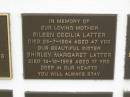 Eileen Cecilia LATTER,
mother,
died 24-7-1964 aged 47 years;
Shirley Margaret LATTER,
sister,
died 14-12-1958 aged 17 years;
Murwillumbah Catholic Cemetery, New South Wales