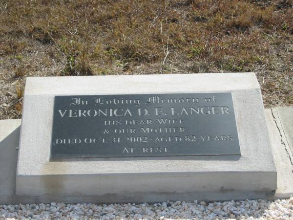 Veronica D E LANGER  | 31 Oct 2002  | aged 82  |   | Mutdapilly general cemetery, Boonah Shire  | 