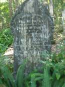 Neil MCGILVRAY,
husband of Sarah MCGILVRAY,
died 31 March 1898 aged 51 years;
Neil MCGILVRAY,
son,
died 20 Jun 1896 aged 19 months;
Alex MCGILVRAY,
died 2 Oct 1902 aged 5 years;
North Tumbulgum cemetery, New South Wales