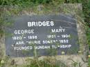 George Bridges
1820-1898
Mary Bridges
1821-1904
Arr Marie Somes 1852
Founded Nundah township
Nundah German Station Cemetery: (AlburyBridges relatives)