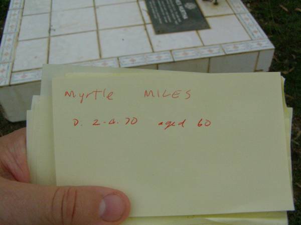 Myrtle MILES,  | died 2-4-73 aged 60 years;  | Kenneth MILES,  | infant;  | [REDO]  | Pimpama Uniting cemetery, Gold Coast  | 