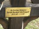 Sarah Rachael MCDOUGALL,
28-9-68 - 1-1-02;
Pimpama Uniting cemetery, Gold Coast