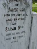 James ORR,
died 19 July 1926 aged 85 years;
Sarah ORR,
died 3 June 1937 aged 85 years;
Pimpama Uniting cemetery, Gold Coast