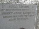 Robert James LIGHTBODY,
husband father,
died 15 Sept 1960 aged 90 years;
Pimpama Uniting cemetery, Gold Coast
