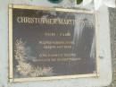 Christopher Martin DYER,
19-9-1951 - 17-4-2006,
husband father grandpa;
Pimpama Uniting cemetery, Gold Coast