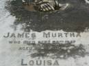James MURTHA,
died 20 Sept 1897 aged 60 years;
Louisa,
daughter,
died 11 Dec 1892 aged 14 years;
Eliza MURTHA,
died Osmond Ormeau 22 Jan 1923 aged 78 years;
Pimpama Uniting cemetery, Gold Coast