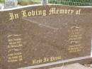 Betty FOUNTAIN,
14 July 1923 - 7 Feb 2006;
Leigh FOUNTAIN,
11 Oct 1951 - 7 Feb 2006;
Iris Mary FOUNTAIN (nee SCRUCE),
18 May 1920 - 23 April 2004;
Garth FOUNTAIN,
11 Dec 1918 - 20 July 2003;
Pimpama Uniting cemetery, Gold Coast
