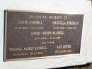 Joseph RUSSELL,
19-8-1865 - 10-6-1932;
Priscilla FOREMAN,
12-3-1866 - 19-4-1920;
David Joseph RUSSELL,
26-9-1901 - 21-8-1958;
Thomas James RUSSELL, twin,
12-11-1906 - 16-11-1906;
twin sister, stillborn 1906;
Pine Mountain St Peters Anglican cemetery, Ipswich