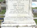 Mary, wife of John MAHON,
born Ballin Valley, Kings County, Ireland,
died 13 Aug 1909 aged 75 years;
John MAHON,
died 2 Jan 1911 aged 75 years;
Lawerence, son,
died 13 July 1960 aged 81 years;
Florence Bridget MALONEY, granddaughter,
died 17 April 1909 aged 17 years;
Pine Mountain Catholic (St Michaels) cemetery, Ipswich