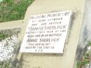 Thomas SHERLOCK, husband father,
died 1 Nov 1955 aged 83 years;
Annie SHERLOCK, mother,
died 26 July 1971 aged 92 years 11 months;
Pine Mountain Catholic (St Michaels) cemetery, Ipswich