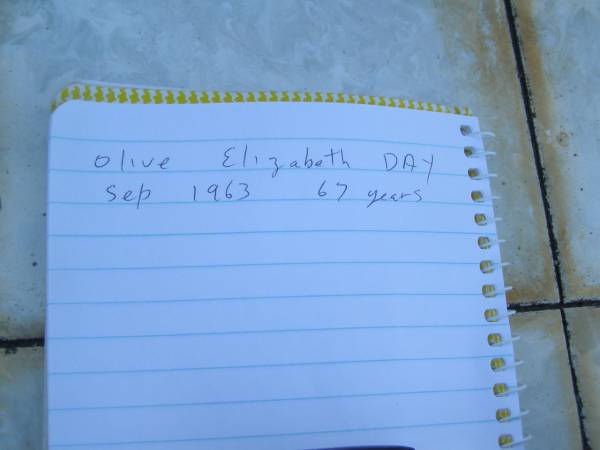 W.C. DAY.  | died 10 Dec 1962 aged 63 years;  | Olive Elizabeth DAY,  | died Sept 1963 aged 67 years;  | Polson Cemetery, Hervey Bay  | 