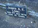 Margaret LONG,
died 23 July 1957 aged 86 years;
James Alexander LONG,
died 17 Feb 1959 aged 87 years;
James A.E. LONG,
died 9 July 1979 aged 81 years;
Polson Cemetery, Hervey Bay