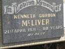 Kenneth Gordon MCLIVER,
died 21 April 1971 aged 80 years;
Polson Cemetery, Hervey Bay