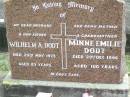 Wilhelm A. DODT, husband father,
died 29 May 1975 aged 83 years;
Minne Emilie DODT, mother grandmother,
died 29 Dec 1996 aged 100 years;
Ropeley Immanuel Lutheran cemetery, Gatton Shire