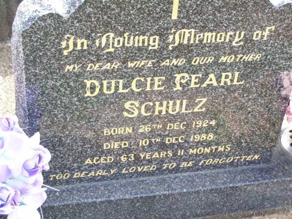 Dulcie Pearl SCHULZ, wife mother,  | born 25 Dec 1924 died 10 Dec 1988  | aged 63 years 11 months;  | Ropeley Immanuel Lutheran cemetery, Gatton Shire  |
