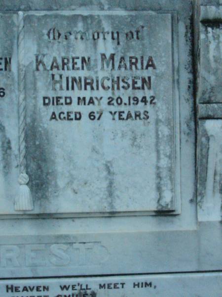 August HINRICHSEN,  | died 28 Dec 1936 aged 66 years;  | Karen Maria HINRICHSEN,  | died 20 May 1942 aged 67 years;  | Rosevale Church of Christ cemetery, Boonah Shire  | 