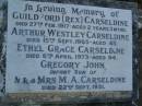 Guildford (Rex) CARSELDINE,
died 27 Feb 1917 aged 2 years 3 months;
Arthur Westley CARSELDINE,
died 15 Sept 1965 aged 85 years;
Ethel Grace CARSELDINE,
died 6 April 1973 aged 94 years;
Gregory John,
infant son of Mr & Mrs M.A. CARSELDINE,
died 22 Sept 1951;
Bald Hills (Sandgate) cemetery, Brisbane
