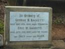 George S. SACKETT,
died 20 Feb 1900 aged 17 months;
Eric W. SACKETT,
died 27 Feb 1927 aged 26 years;
Allen,
infant son of Eric;
Bald Hills (Sandgate) cemetery, Brisbane