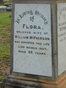 Flora,
wife of William MCPHERSON,
died 23 March 1907 aged 68 years;
William Hughes MCPHERSON,
died 26 Sept 1909 aged 70 years;
Bald Hills (Sandgate) cemetery, Brisbane