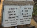 William Thomas BENNETT,
father,
died 7 April 1923 aged 71 years;
Annie Eliza BENNETT,
mother,
died 6 Dec 1951 aged 85 years;
Bald Hills (Sandgate) cemetery, Brisbane