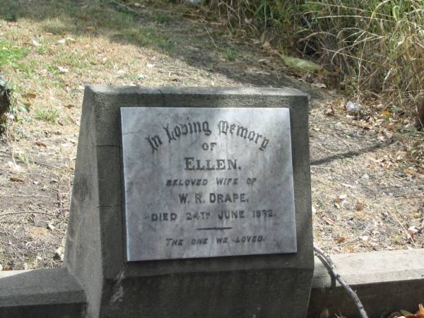 Ellen  | wife of  | W.R. DRAPE  | 24 Jun 1932  |   | Sherwood (Anglican) Cemetery, Brisbane  | 