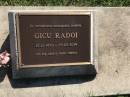 Gicu RADOI
b: 15 Dec 1935
d: 25 Mar 2019
Sherwood (Anglican) Cemetery, Brisbane