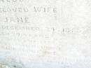 Maude,
daughter of Louis & Jane LEWIS,
died 10 Feb 1885 aged 4 years 7 months;
Jane,
wife,
died 24 Dec 1885 aged 29 years;
Ada Florence,
daughter,
died Clermont 18 Oct 1887
aged 5 years 4 months;
Swan Creek Anglican cemetery, Warwick Shire