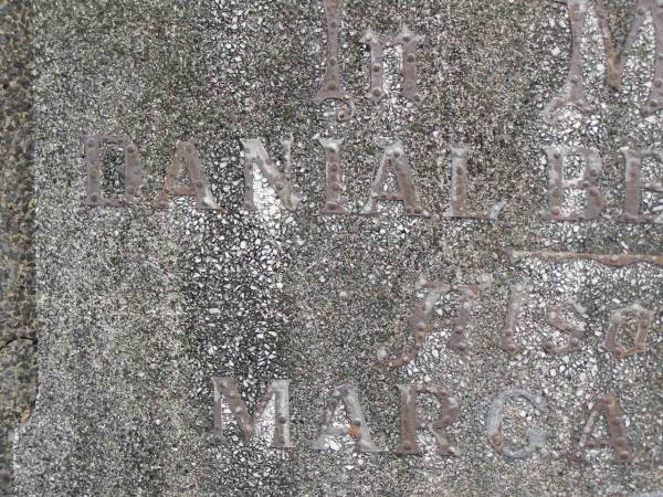 Danial Bernard DWYER;  | Margaret Mary,  | wife;  | Tallebudgera Catholic cemetery, City of Gold Coast  | 
