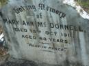 Mary Ann McDONNELL
15 Oct 1911
aged 68
Tamborine Catholic Cemetery, Beaudesert