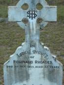 Reginald RHOADES
2 Oct 1935
aged 53
Tamborine Catholic Cemetery, Beaudesert