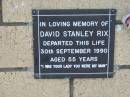 David Stanley RIX
30 Sep 1990
aged 55
The Gap Uniting Church, Brisbane