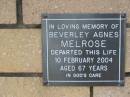 Beverley Agnes MELROSE
10 Feb 2004
aged 67
The Gap Uniting Church, Brisbane