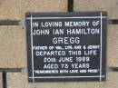 John Ian Hamilton GREGG
(father of Val, Lyn, Kay and Jenny)
20 Jun 1989
aged 73
The Gap Uniting Church, Brisbane