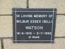 Wilbur Essex (Bill) WATSON
B: 16 Jun 1912
D: 5 Jul 1992
The Gap Uniting Church, Brisbane