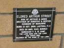 Eldred Arthur STROUT
(son of Arthur and Annie)
(brother of Dorothy and Deryck)
(husband of Marjorie)
born 31 Oct 1909, Lautoka, Fiji
died 28 Mar 1945, Borneo Sandagan POW camp)
The Gap Uniting Church, Brisbane