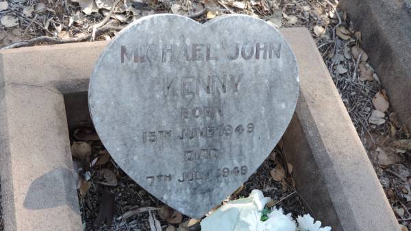 Michael John KENNY  | b: 15 Jun 1949  | d: 7 Jul 1949  |   | The Gums Cemetery  | 