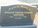 William Edward Harding DOWLING,
1901 - 1979;
Tiaro cemetery, Fraser Coast Region
