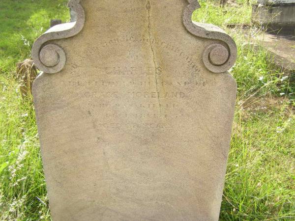 Charles,  | husband? of Grace MORELAND,  | killed Dec 1875? aged 87? 37? years;  | Tiaro cemetery, Fraser Coast Region  | 