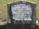 Donald A MENZIES
3 Apr 1938 aged 76
Julia Mary MENZIES
30 Sep 1950 aged 85
Toogoolawah Cemetery, Esk shire