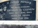 Ernest N GAINEN
31 Aug 1965 aged 73
Toogoolawah Cemetery, Esk shire